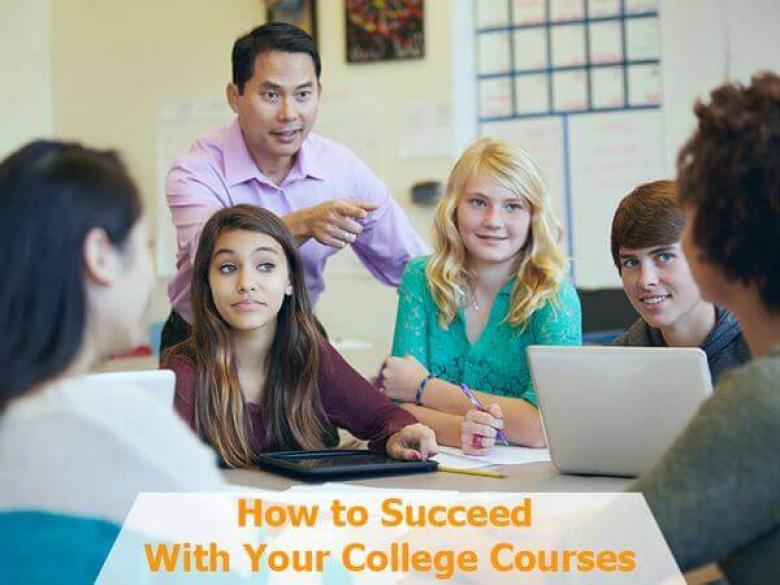 How to Succeed With Your College Courses